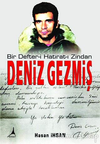 Bir Defteri Hatıratı Zindan Deniz Gezmiş