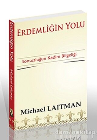 ERDEMLİĞİN YOLU