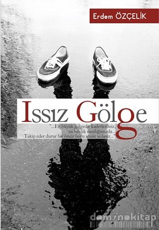 ISSIZ GÖLGE