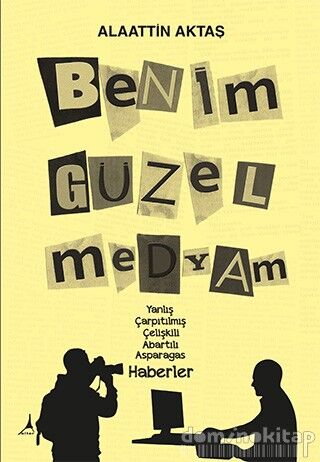 BENİM GÜZEL MEDYAM