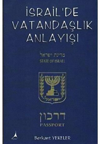 İSRAİLDE VATANDAŞLIK ANLAYIŞI