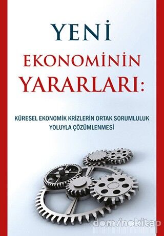 YENİ EKONOMİNİN YARARLARI