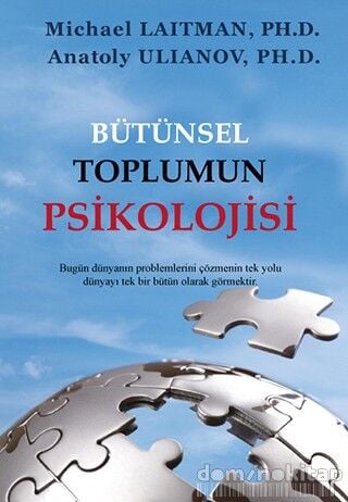 BÜTÜNSEL TOPLUMUN PSİKOLOJİSİ