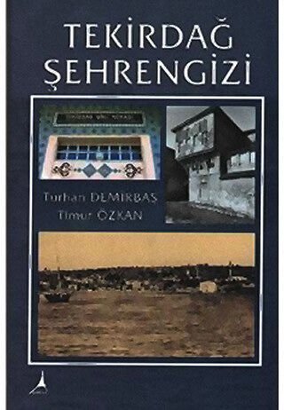 TEKİRDAĞ ŞEHRENGİZİ