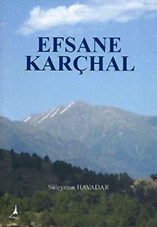 EFSANE KARÇHAL