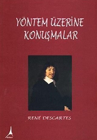 YÖNTEM ÜZERİNE KONUŞMALAR