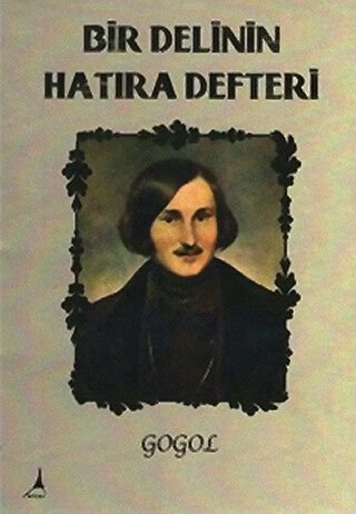 BİR DELİNİN HATIRA DEFTERİ