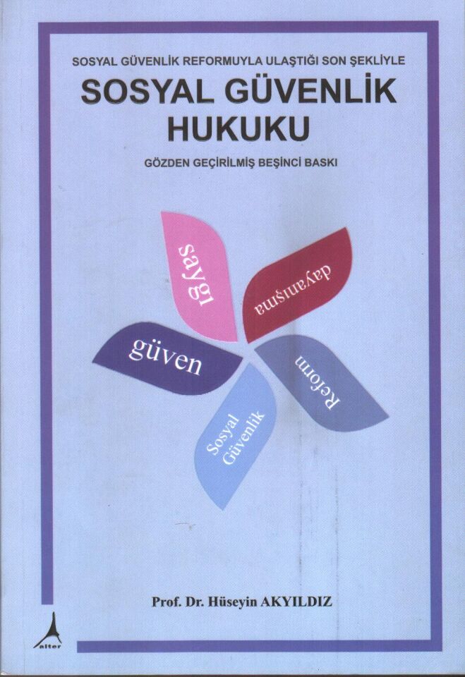 SOSYAL GÜVENLİK HUKUKU