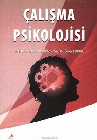 ÇALIŞMA PSİKOLOJİSİ