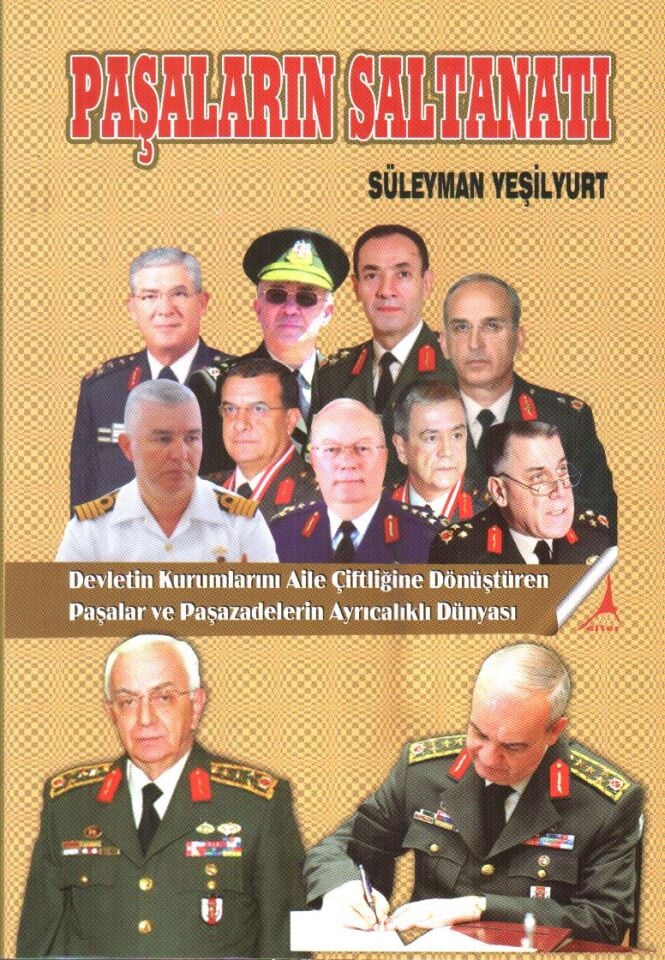 PAŞALARIN SALTANATI