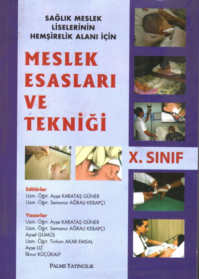 MESLEK ESASLARI VE TEKNİĞİ X. SINIF