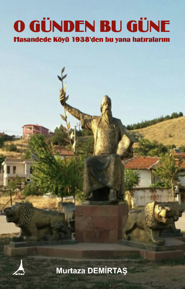 O GÜNDEN BU GÜNE