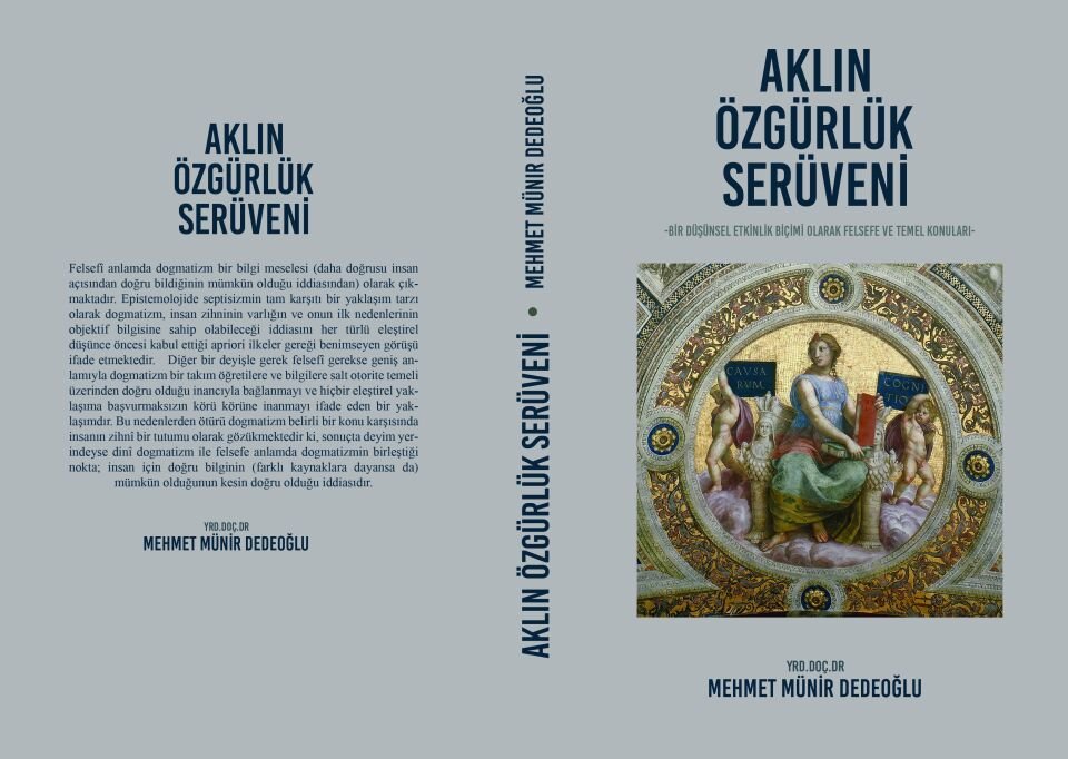 Aklın Özgürlük Serüveni