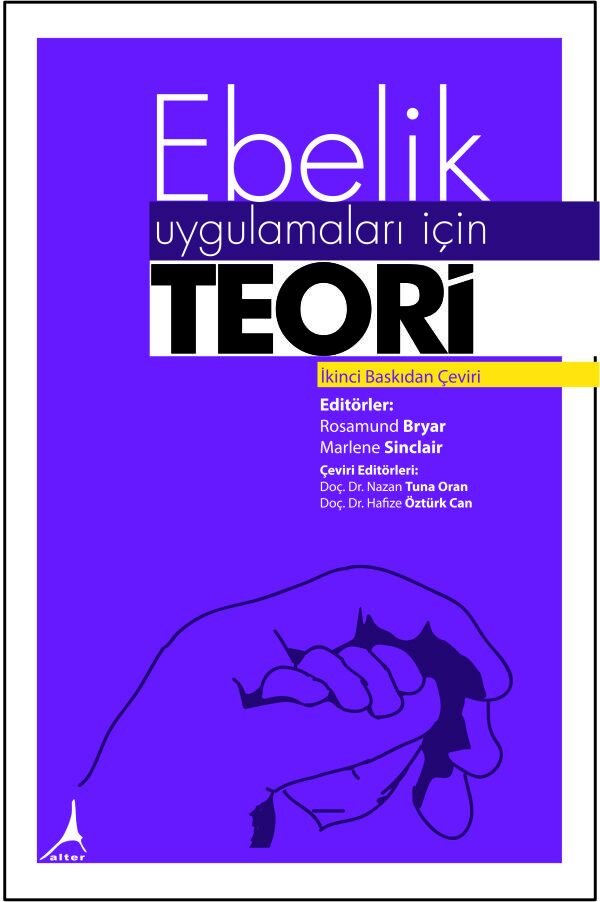 Ebelik Uygulamaları İçin Teori
