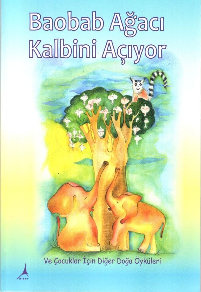 BAOBAP AĞACI KALBİNİ AÇIYOR