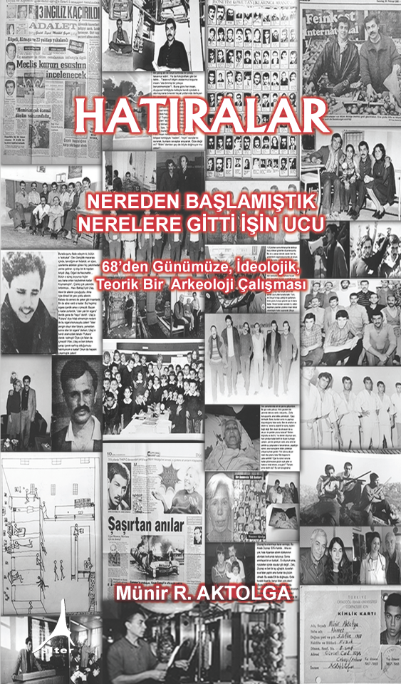 HATIRALAR NEREDEN BAŞLAMIŞTIK NERELERE GİTTİ İŞİN UCU