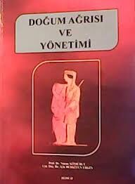 DOĞUM AĞRISI VE YÖNETİMİ