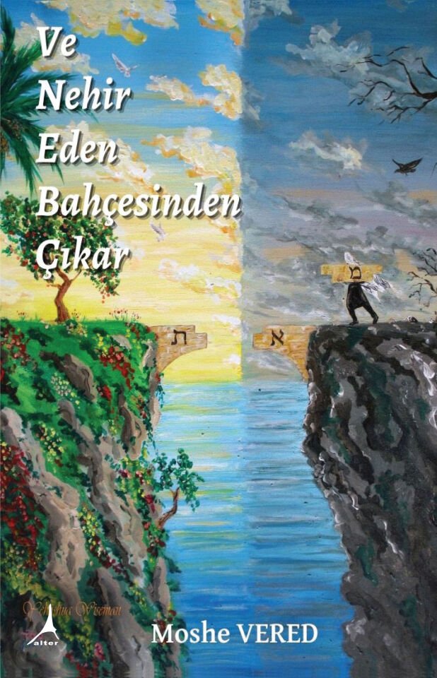 Ve Eden Bahçesinden Çıkar