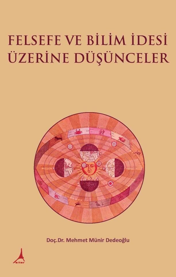 FELSEFE VE BİLİM İDESİ ÜZERİNE DÜŞÜNCELER