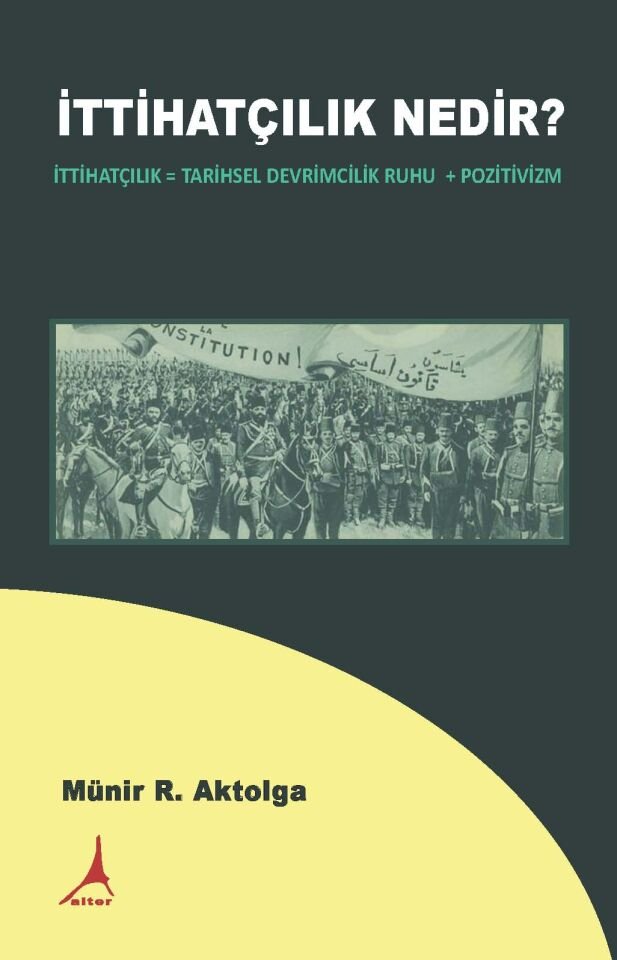 İTTİHATÇILIK NEDİR?