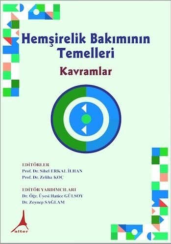 Hemşirelik Bakımının Temelleri Kavramlar