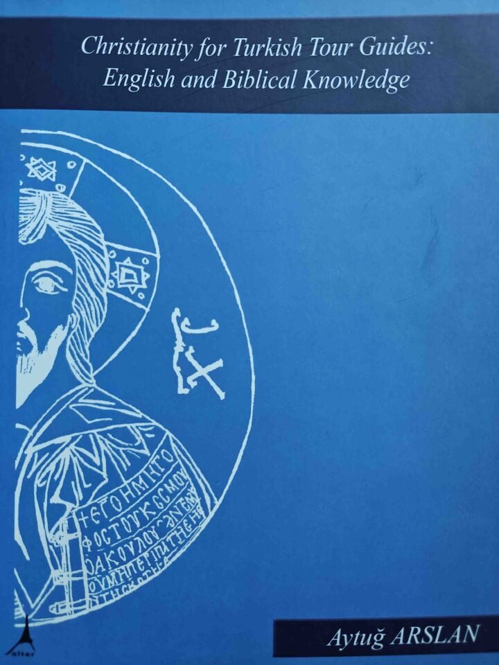 Christianity for Turkish Tour Guids: English and Biblical Knowledge