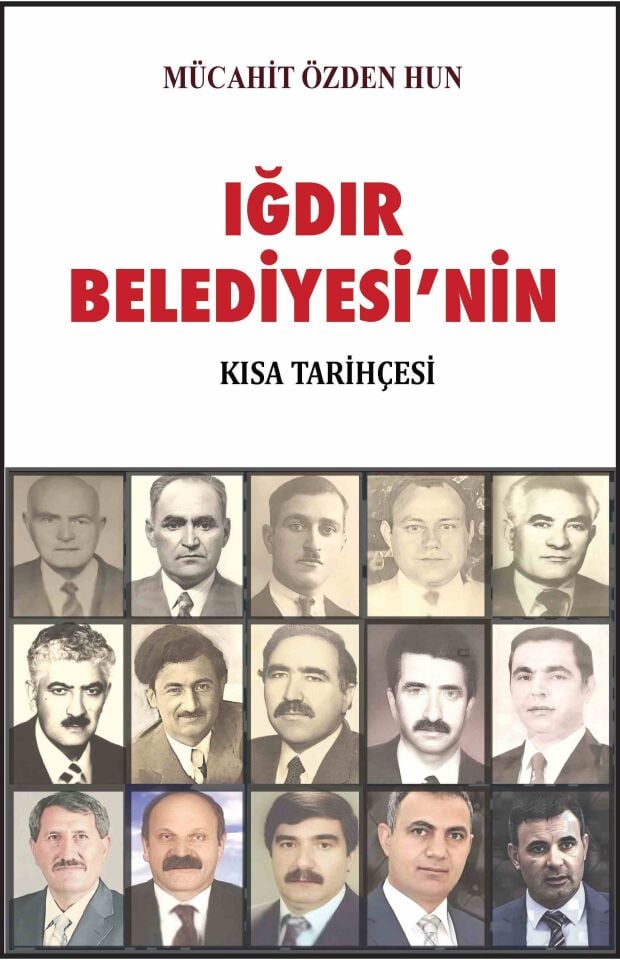 IĞDIR BELEDİYESİ’NİN KISA TARİHÇESİ