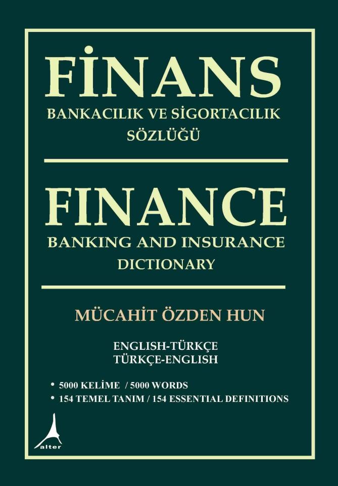 FİNANS, BANKACILIK VE SİGORTACILIK SÖZLÜĞÜ