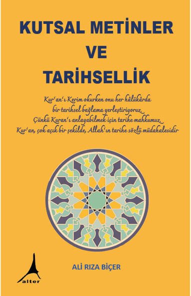 KUTSAL METİNLER VE TARİHSELLİK