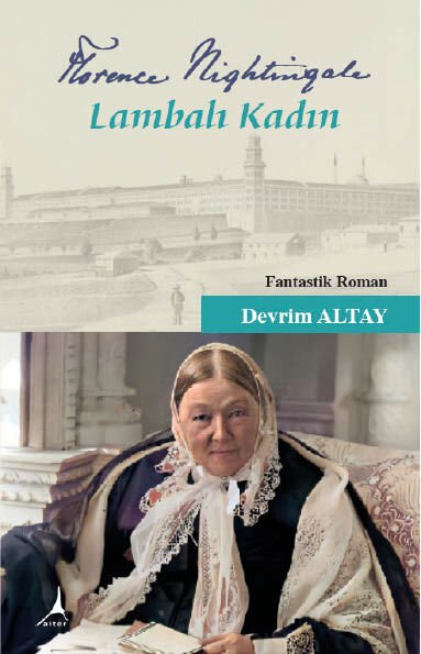 Florence  Nightingale Lambalı Kadın