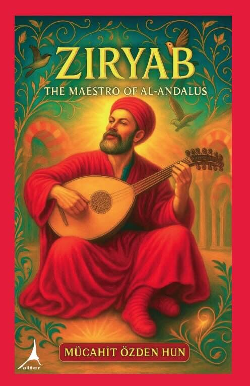Ziryab The maestro of al-andalus