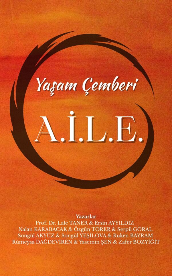 Yaşam Çemberi  AİLE