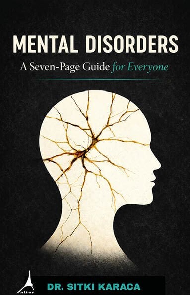 Mental Disorders A Seven-Page Guide for Everyone